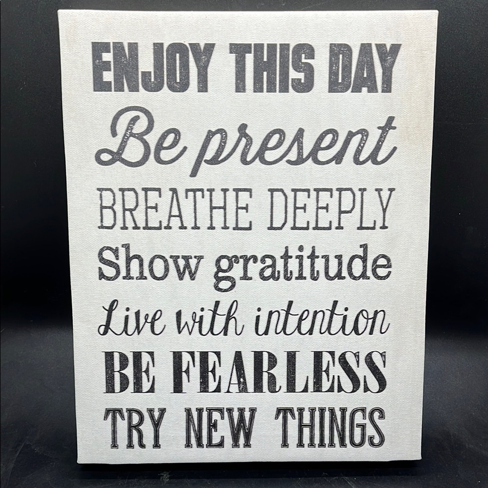 Inspirational Wall Sign - 'Enjoy This Day' Black & White Canvas 10x8